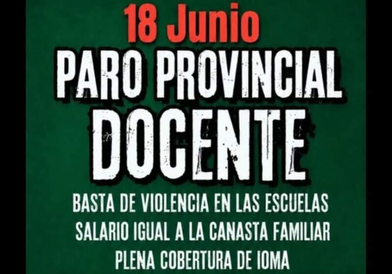 Suteba Multicolor anunció un paro de 24 horas para el jueves 18 de junio