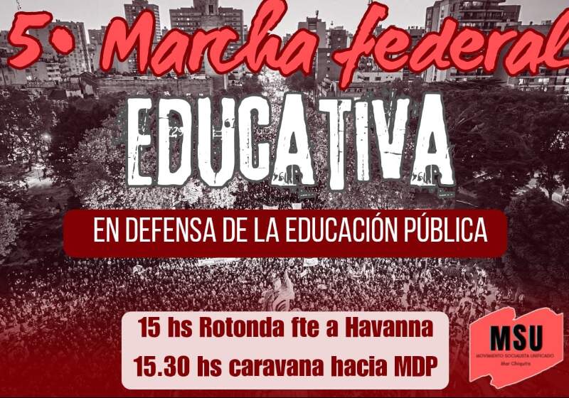 El MSU llamó a marchar este jueves en defensa de la educación pública